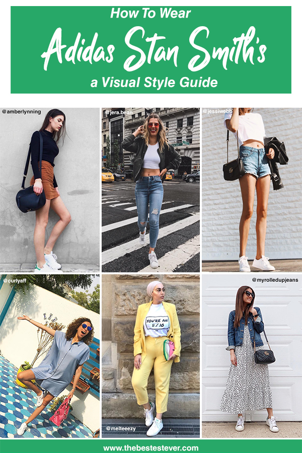 How to Wear Adidas Stan Smith's: The Visual Guide To Casual Cool