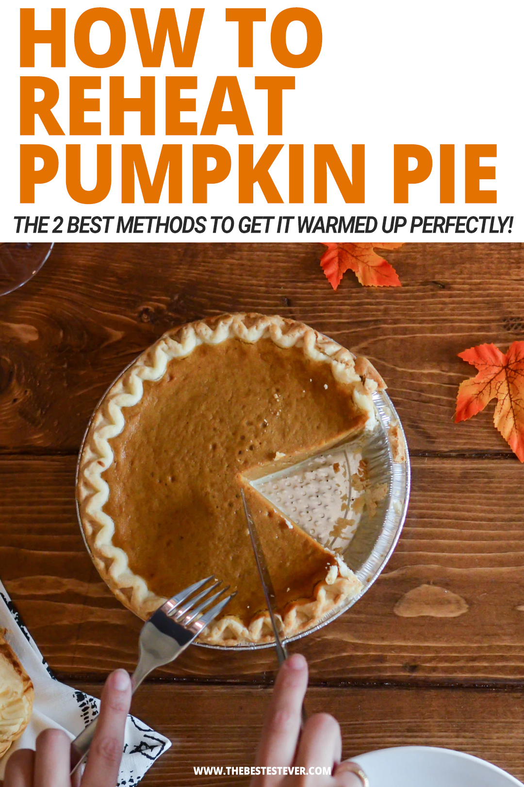 best-way-to-reheat-a-pumpkin-pie-get-it-just-right-nice-and-warm