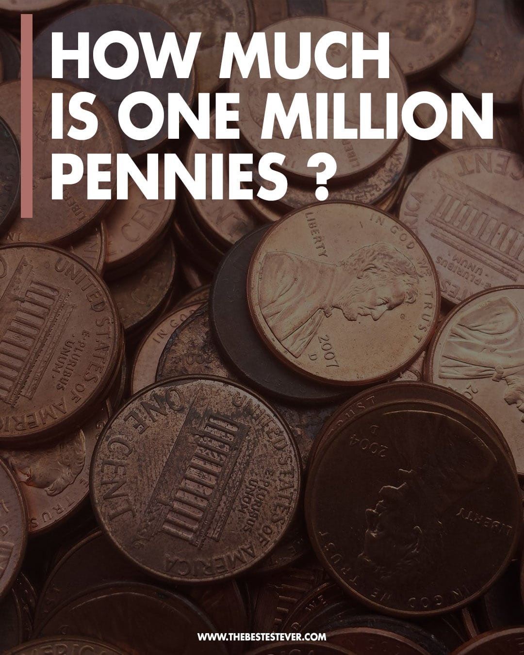 How Much is a Million Pennies in Dollars? (It's Not As Much As You Think)